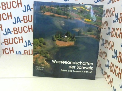 Wasserlandschaften der schweiz - wasserlandschaften,