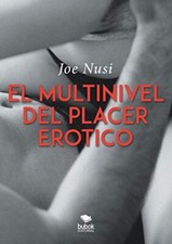 El multinivel del placer