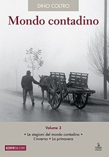 Mondo contadino. Le stagioni