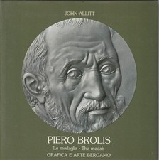 Piero Brolis. Le medaglie -