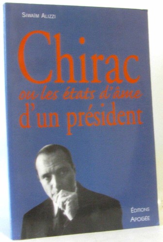Chirac les états - chirac, d'âme