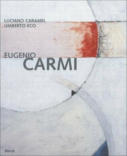 Eugenio carmi umberto eco - eugenio,
