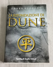 Frank Herbert "LA RIFONDAZIONE