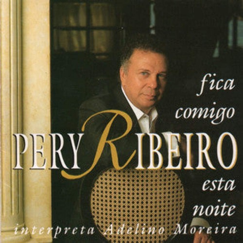 Pery ribeiro fica comigo - pery,