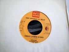 7" LUCIANO SECCHI Undici Uomini D'Oro - Inno Ufficiale A.C. Milan  EX