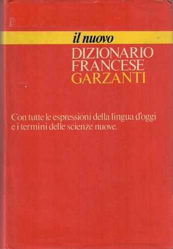 Dizionario francese garzanti - francese,