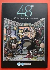 48 Bis All'inferno e ritorno Proglo Edizioni 2012