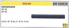 Tubo benzina DUCAR DP 25 - DP 40 motopompa  lunghezza 66mm Ø esterno 8mm 038574