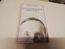 LA CALCOLATRICE MECCANICA  -