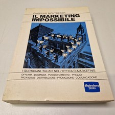 Marketing impossibile - il,