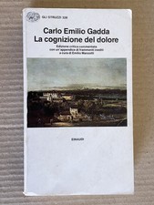 Gadda LA COGNIZIONE DEL DOLORE