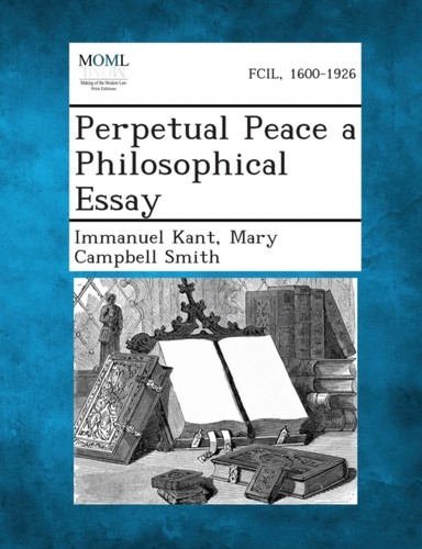 Kant perpetual peace a - perpetual,