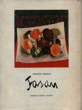 ANTONIO FASAN. DEDICA E