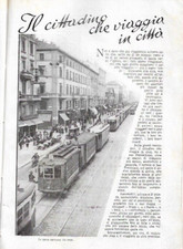 Luigi Rivetta - IL CITTADINO CHE VIAGGIA IN CITTA' (estratto 1932)