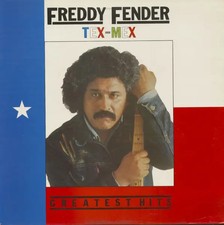 LP Freddy Fender Tex-mex, The