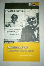 DIVENTIAMO ANGELI REMO REMOTTI ED.  DERIVE APPRODI 2001