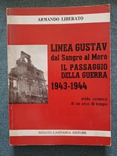 ABRUZZO-LINEA GUSTAV-DAL SANGRO AL MORO-SECONDA GUERRA MONDIALE-STORIA ABRUZZESE