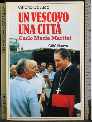Vescovo una città - cittÀ., carlo