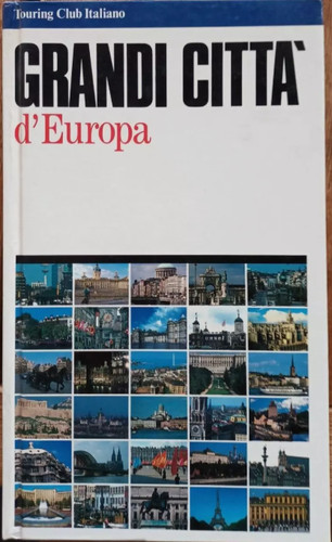 Grandi citta europa ed - grandi,