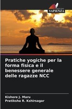 Pratiche yogiche per la forma