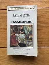 Emile Zola L’Assommoir (Lo Scannatoio) Bur Rizzoli