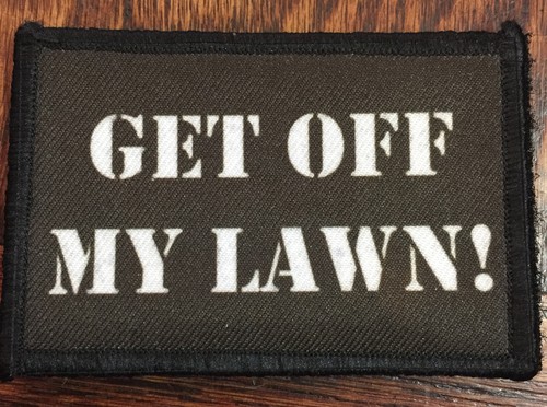 Gran torino get off lawn - get, my