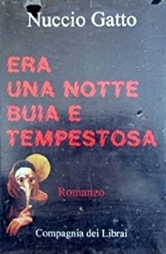 Era una notte buia - era,