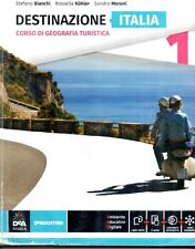 Destinazione Italia 1. Corso di geografia turistica