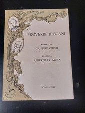 Proverbi toscani raccolti - raccolti, da