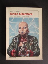 TANINO LIBERATORE - PAGANELLI/MOLLICA - 1984 EDITORI DEL GRIFO COLLANA AUTORE 9