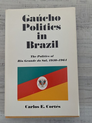 Gaucho politics brazil - gaucho, brazil: