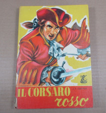 Romanzo ragazzi IL CORSARO ROSSO J. F. Cooper, ed. Boschi maggio 1964