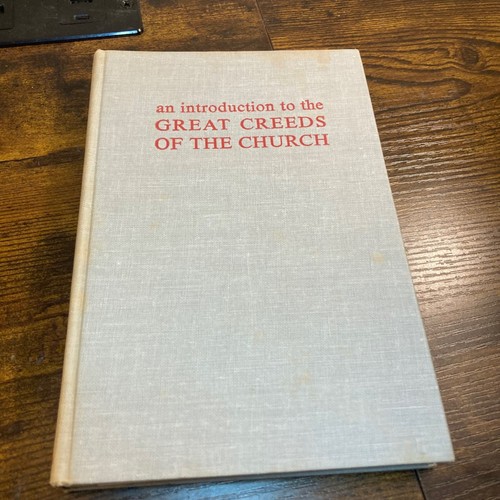 Great creeds the church - great,