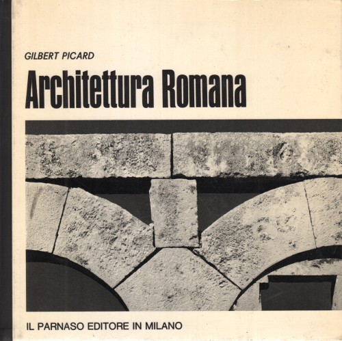 Architettura romana gilbert - architettura,