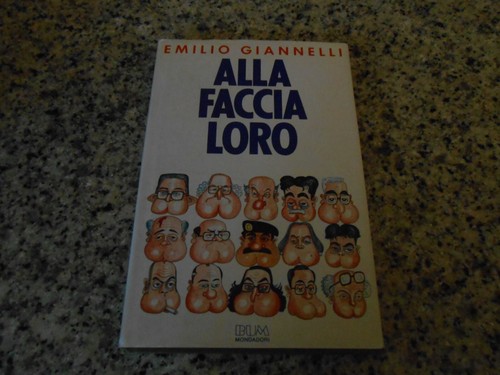 Emilio giannelli alla faccia - -,