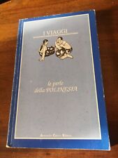 Libro I VIAGGI: LE PERLE DELLA