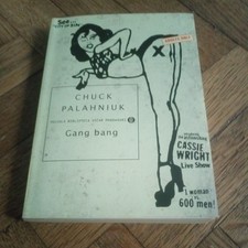 Chuck palahniuk gang bang - palahniuk,,