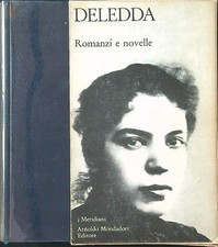 ROMANZI E NOVELLE DELEDDA