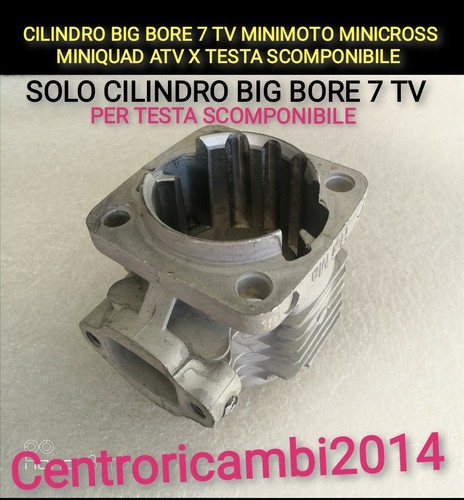 Cilindro big bore tv - cilindro,