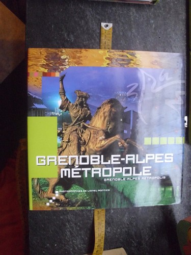 Libro grenoble alpes - alpes, metropole