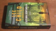 Libro cartonato Lee Child - L'ultima sentinella, Longanesi 2021