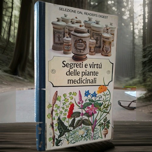 Segreti virtù delle piante - segreti,