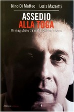 LIBRO ASSEDIO ALLA TOGA NINO