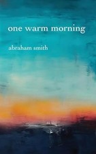 One warm morning - one,