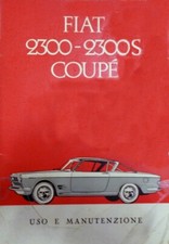 FIAT  2300  S COUPE’ – USO