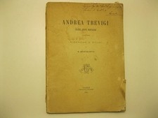 BERTOLOTTI A., Andrea Trevigi