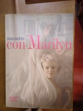 DOUGLAS KIRKLAND- UNA NOTTE CON MARILYN- MOTTA EDITORE 2001