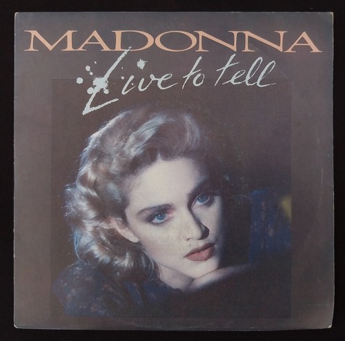 Madonna live tell sp - sp, 45t