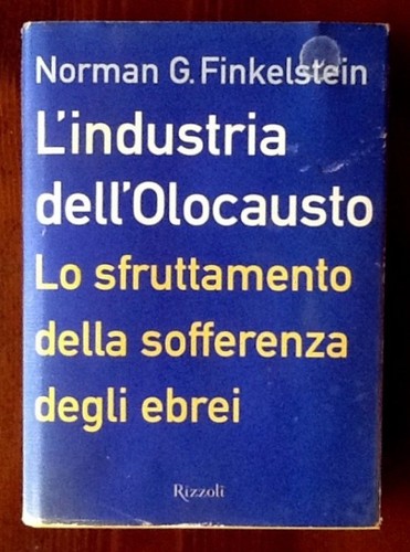 Industria dell olocausto lo - dell'olocausto.,