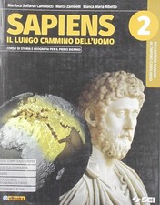 SAPIENS volume 2 -  il lungo cammino dell'uomo. Solfaroli SEI ed. 9788805077823